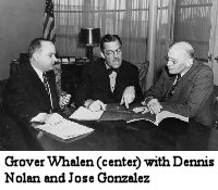 Grover Whelan meets with Dennis Nolan and Jose Gonzalez